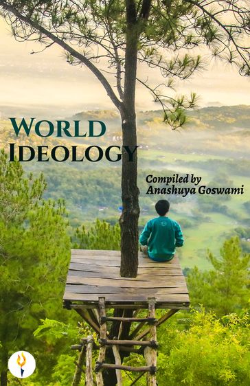 World Ideology - Anashuya