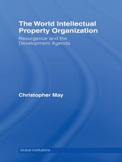 World Intellectual Property Organization (WIPO)