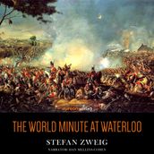 World Minute at Waterloo, The