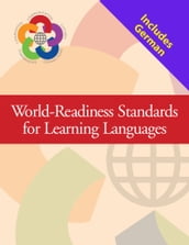 World-Readiness Standards (General) + Language-specific document (GERMAN)