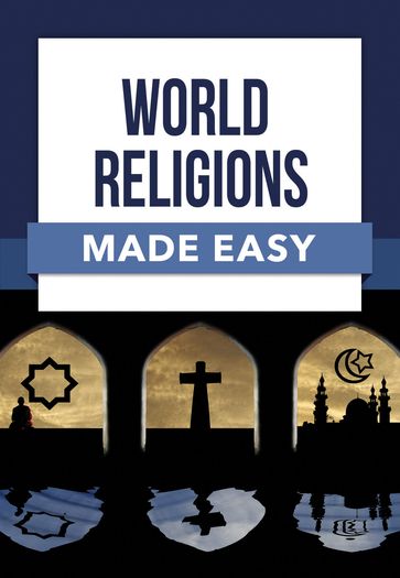 World Religions Made Easy - Rose Publishing