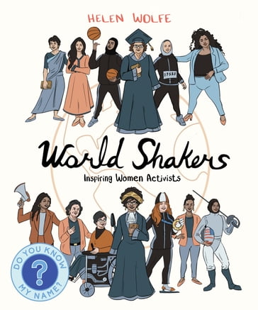 World Shakers - Helen Wolfe