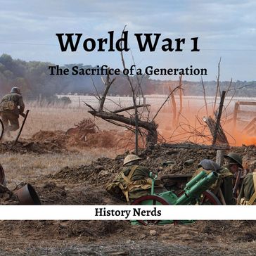 World War 1 - History Nerds