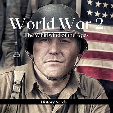 World War 2 - History Nerds