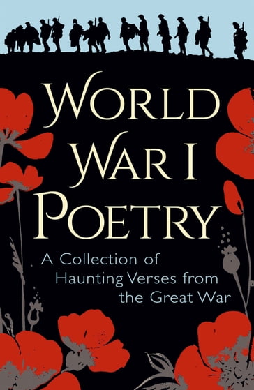 World War I Poetry - Edith Wharton - Rupert Brooke - Siegfried Sassoon - Wilfred Owen
