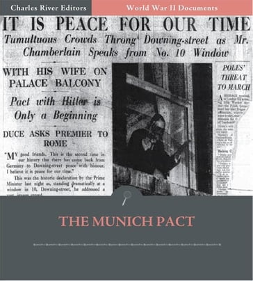 World War II Documents: The Munich Pact (Illustrated Edition) - U.S. Government