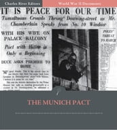 World War II Documents: The Munich Pact (Illustrated Edition)