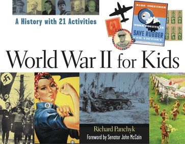 World War II for Kids - Richard Panchyk