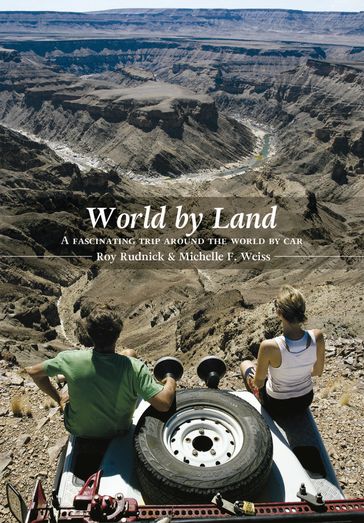World by Land - Michelle Francine Weiss - Roy Rudnick