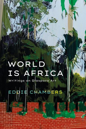 World is Africa - Eddie Chambers
