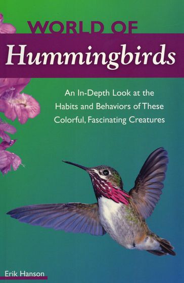 World of Hummingbirds - Erik M. Hanson