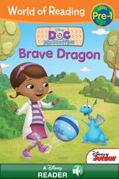 World of Reading: Doc McStuffins: Brave Dragon