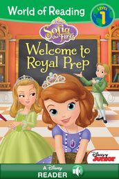 World of Reading Sofia the First: Welcome to Royal Prep