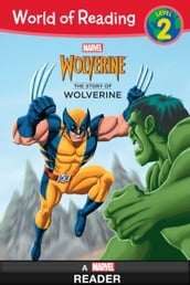 World of Reading: The Story of Wolverine