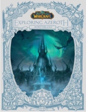 World of Warcraft: Exploring Azeroth - Northrend