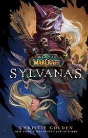 World of Warcraft: Sylvanas - Roman zum Game