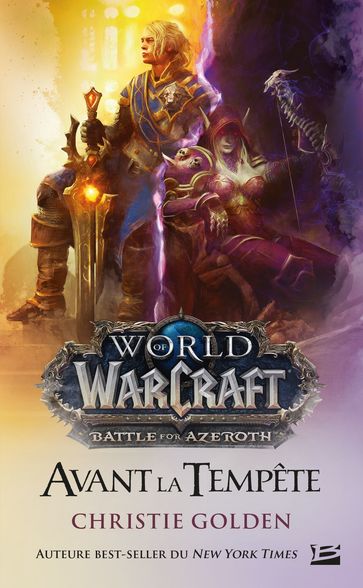World of Warcraft : Warcraft: Avant la tempête - Christie Golden