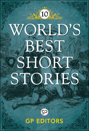 World's Best Short Stories-Vol 10 - GP Editors