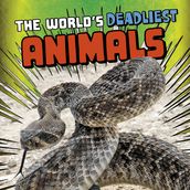 World s Deadliest Animals, The