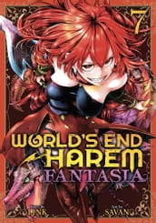 World s End Harem: Fantasia Vol. 7