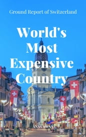 World s Most Expensive Country