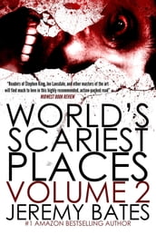 World s Scariest Places 2
