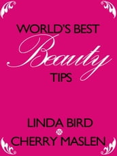 World s best beauty tips