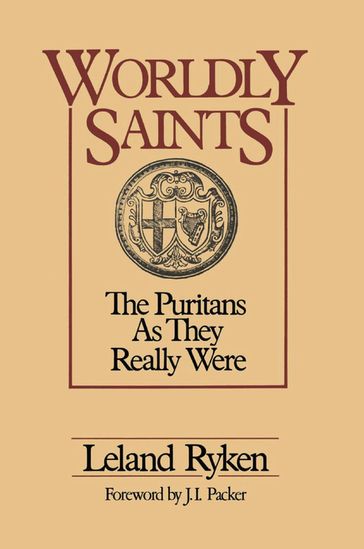 Worldly Saints - Leland Ryken