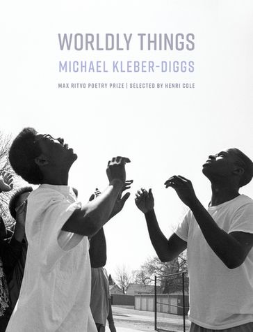 Worldly Things - Michael Kleber-Diggs