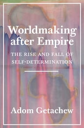 Worldmaking after Empire