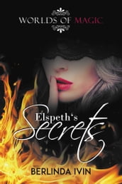 Worlds of Magic: Elspeth s Secrets