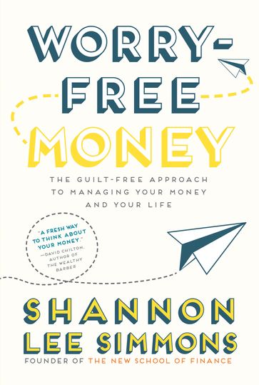 Worry-Free Money - Shannon Lee Simmons