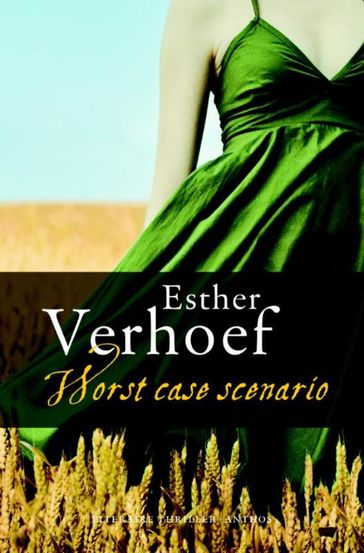 Worst case scenario - Esther Verhoef