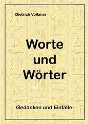 Worte und Wörter