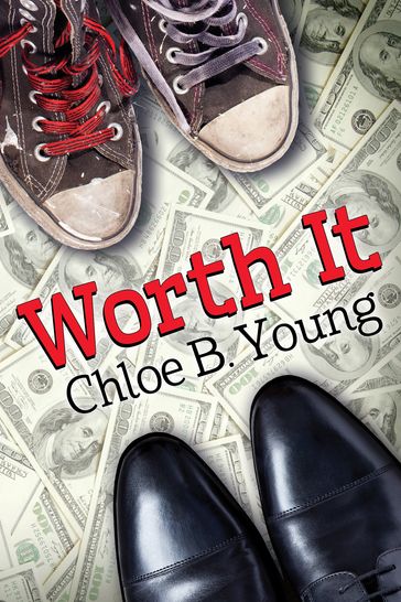 Worth It - Chloe B. Young