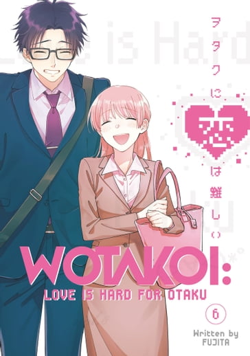 Wotakoi: Love is Hard for Otaku 6 - FUJITA