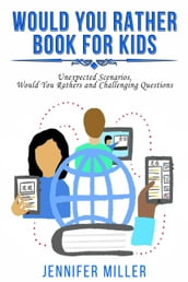 Would You Rather Book for Kids