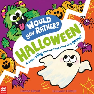 Would You Rather? Halloween - David Donna