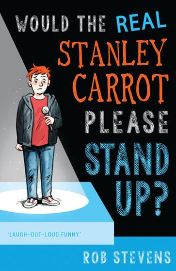 Would the Real Stanley Carrot Please Stand Up? - Rob Stevens