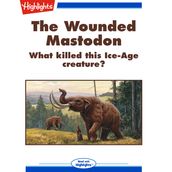 Wounded Mastodon, The