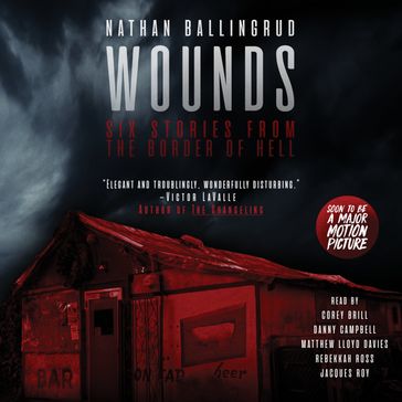 Wounds - Nathan Ballingrud