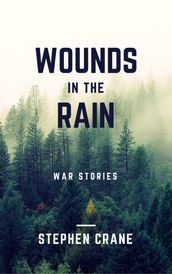 Wounds in the Rain (Annotated)