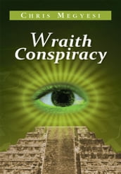 Wraith Conspiracy