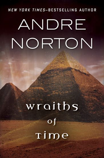 Wraiths of Time - Andre Norton