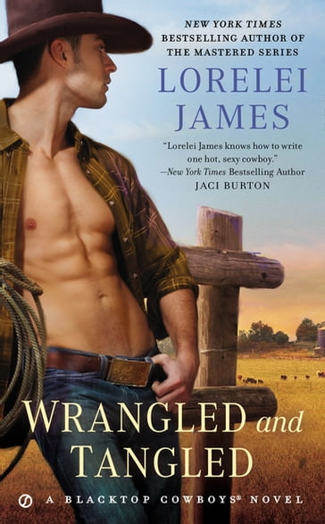 Wrangled and Tangled - Lorelei James