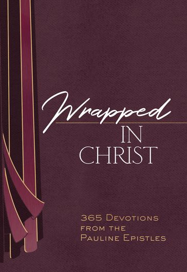 Wrapped in Christ - Brian Simmons