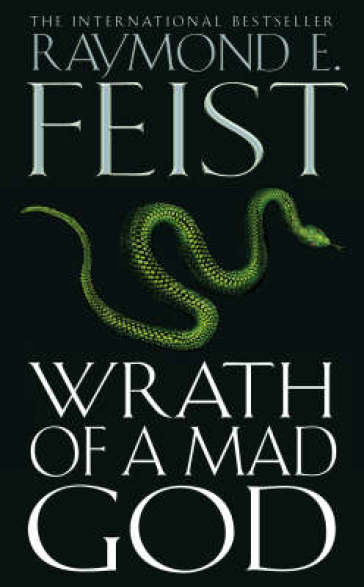 Wrath of a Mad God - Raymond Feist