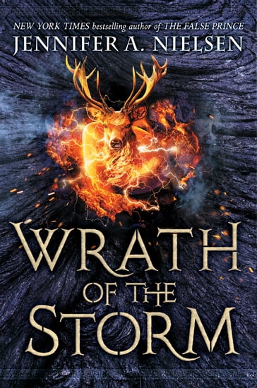 Wrath of the Storm (Mark of the Thief, Book 3) - Jennifer A. Nielsen