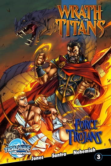 Wrath of the Titans: Force of the Trojans #3 - Chad Jones