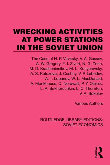 Wrecking Activities at Power Stations in the Soviet Union - Various Authors